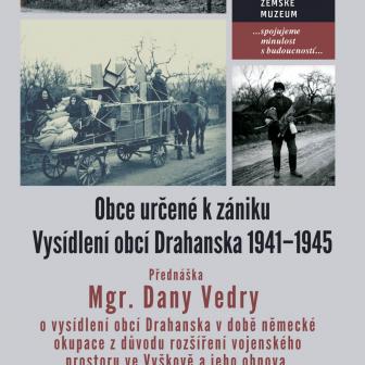 „Obce určené k zániku. Vysídlení obcí Drahanska 1941–1945“ 1